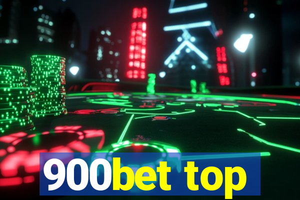 900bet top